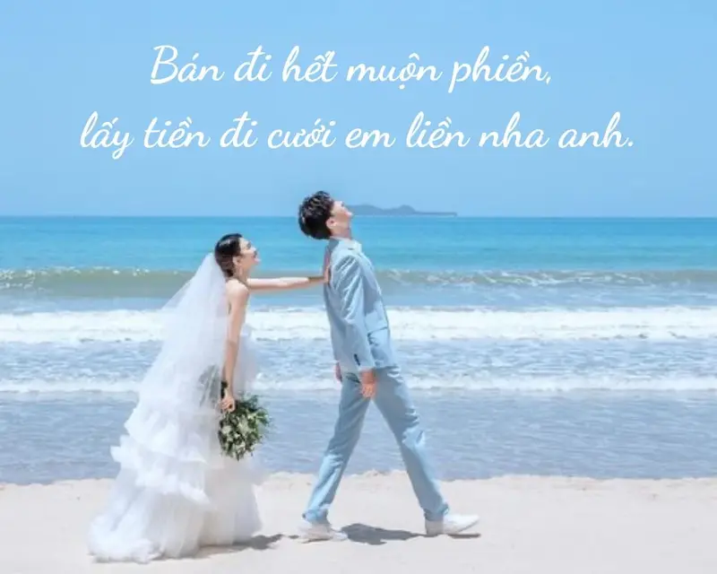 Có rất nhiều status hay dành cho các cô dâu tương lai